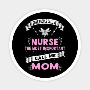 Best Funny Gift Ideas for Nurse Mom Magnet